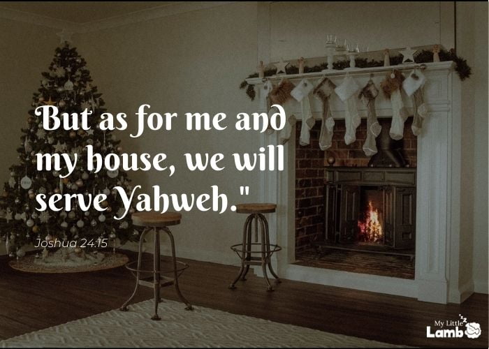 Joshua 24:15 WEB
But as for my and my house, we will serve Yahweh